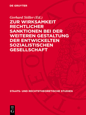 cover image of Zur Wirksamkeit rechtlicher Sanktionen bei der weiteren Gestaltung der entwickelten sozialistischen Gesellschaft